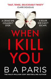 When I Kill You By Paris, B.a