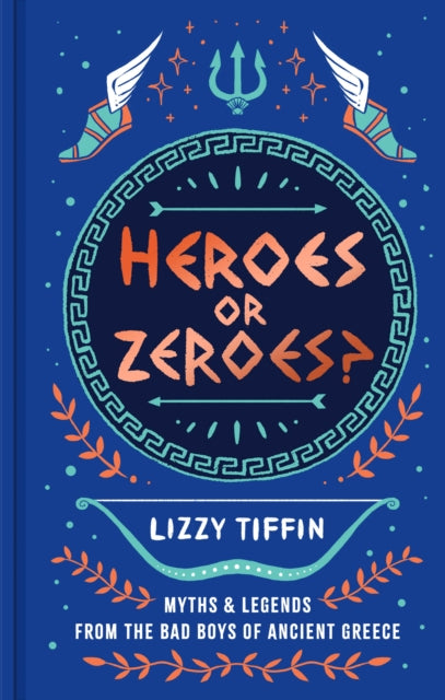 Heroes Or Zeroes By Tiffin, Lizzy