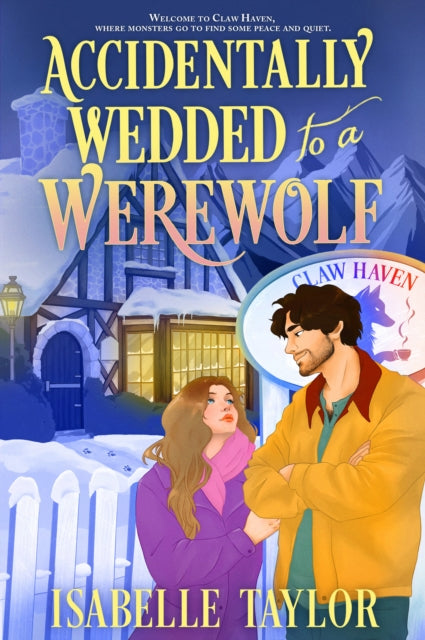 Accidentally Wedded To A Werewolf