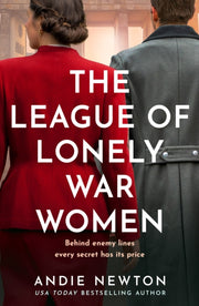 League Of Lonely War Women By Newton, Andie