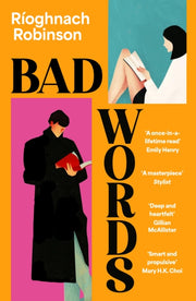 Bad Words By Robinson, Rioghnach