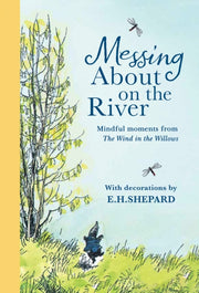 Messing About On The River By Grahame, Kenneth