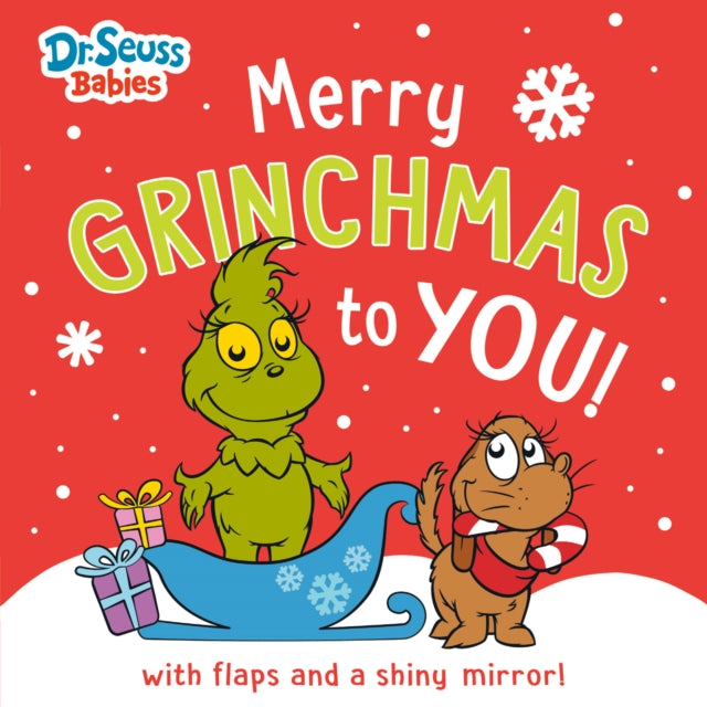 Merry Grinchmas To You By Seuss