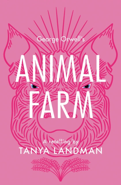 Animal Farm A Retelling By Landman, Tanya