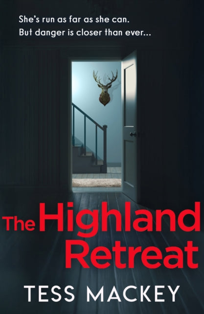 Highland Retreat By Mackey, Tess