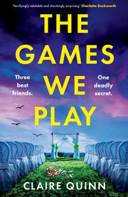 Games We Play By Quinn, Claire