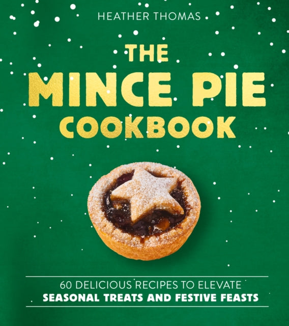 Mince Pie Cookbook By Thomas, Heather