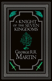 Knight Of Seven Kingdoms Collectors Ed By Martin, George R.r