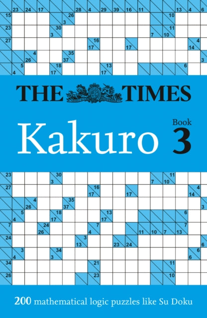 Times Kakuro Book 3 By Times Mind Games