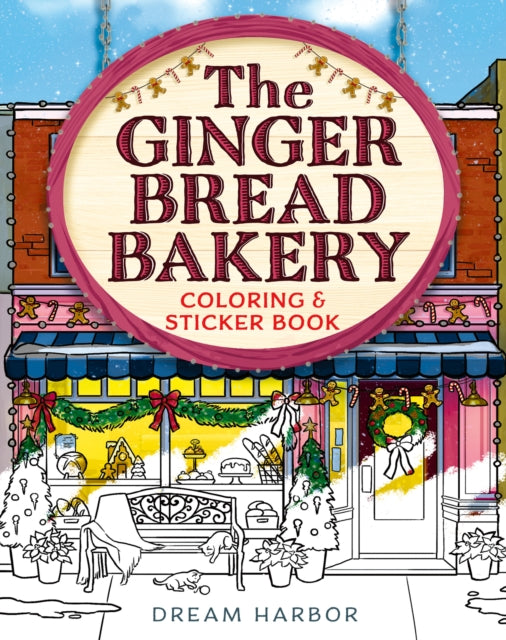 Gingerbread Bakery Colouring & Sticker B By Gilmore, Laurie