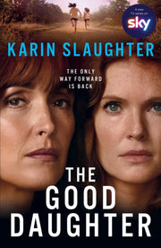 Good Daughter By Slaughter, Karin