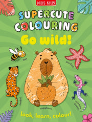 Go Wild Colour & Learn By Kelly, Miles