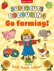 Go Farming Colour & Learn By Kelly, Miles