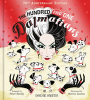 Hundred & One Dalmatians Celebrating 70 By Smith, Dodie