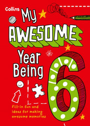 My Awesome Year Being 6 By Hunt, Kia Marie