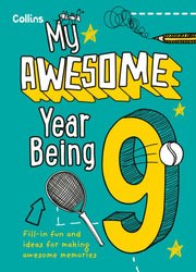 My Awesome Year Being 9 By Hunt, Kia Marie