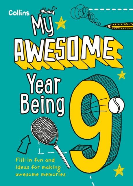 My Awesome Year Being 9 By Hunt, Kia Marie