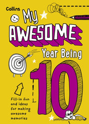 My Awesome Year Being 10 By Hunt, Kia Marie