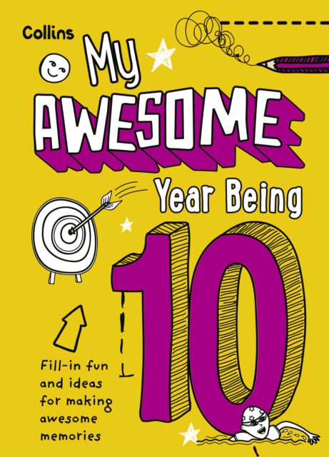 My Awesome Year Being 10 By Hunt, Kia Marie