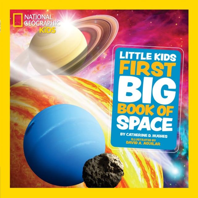 Little Kids First Big Book Of Space By Hughes, Catherine D