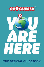 You Are Here By Geoguessr