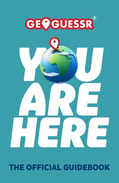 You Are Here By Geoguessr