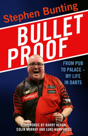 Bulletproof By Bunting, Stephen