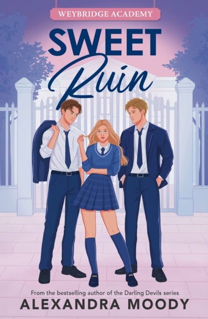 Weybridge Academy Sweet Ruin By Moody, Alexandra