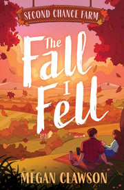 Fall I Fell By Clawson, Megan
