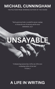 Unsayable By Cunningham, Michael