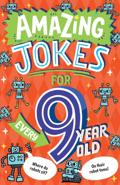 Amazing Jokes For Every 9 Year Old By Frost, Kit