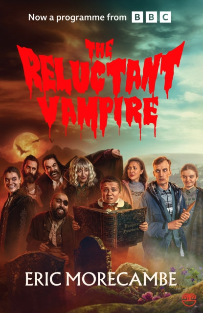 Reluctant Vampire Tv Tie In By Morecombe, Eric