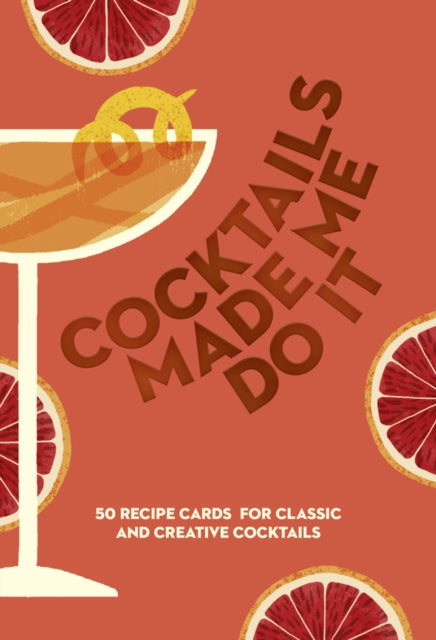 Cocktails Made Me Do It By Various