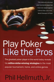 Play Poker Like The Pros