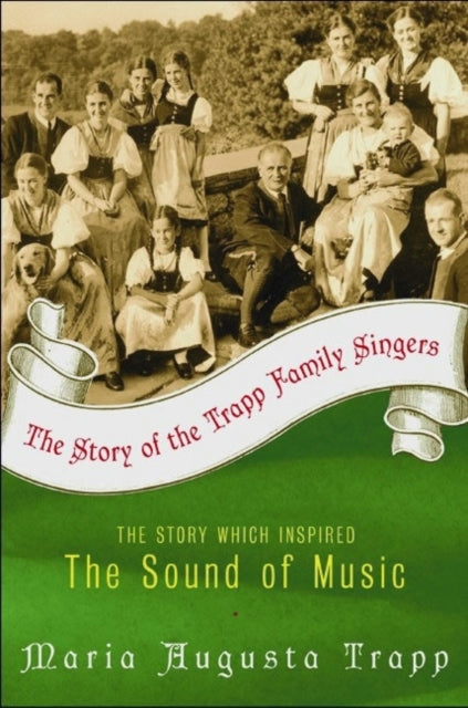 Story Of The Trapp Family Singers By Trapp, Maria Augusta