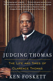 Judging Thomas: The Life And Times Of Cl By Foskett, Ken