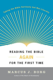 Reading The Bible Again For The First