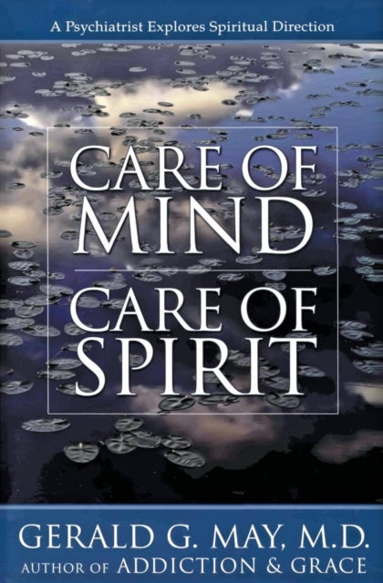 Care Of Mind Care Of Spirit