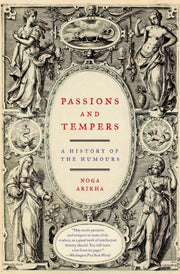 Passions And Tempers: A History Of The H