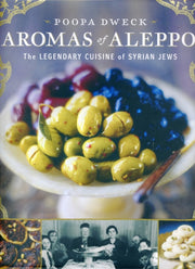 Aromas Of Aleppo By Dweck, Poopa