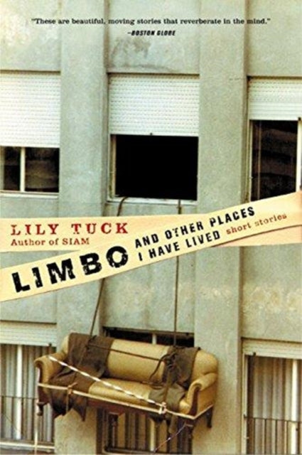 Limbo, And Other Places I Have Lived: Sh By Tuck, Lily