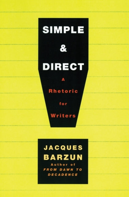 Simple Direct By Barzun, Jacques