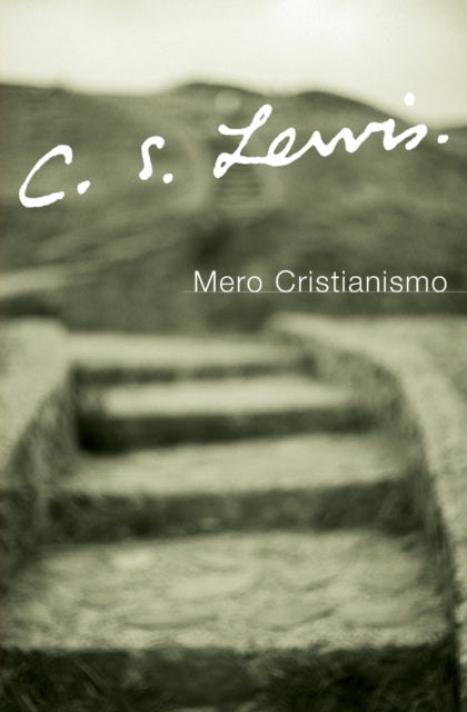 Mero Cristianismo By Lewis, C. S.