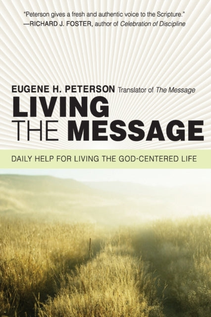 Living The Message Daily Help For