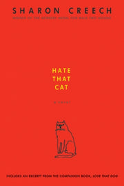 Hate That Cat By Creech Sharon