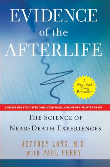 Evidence Of The Afterlife