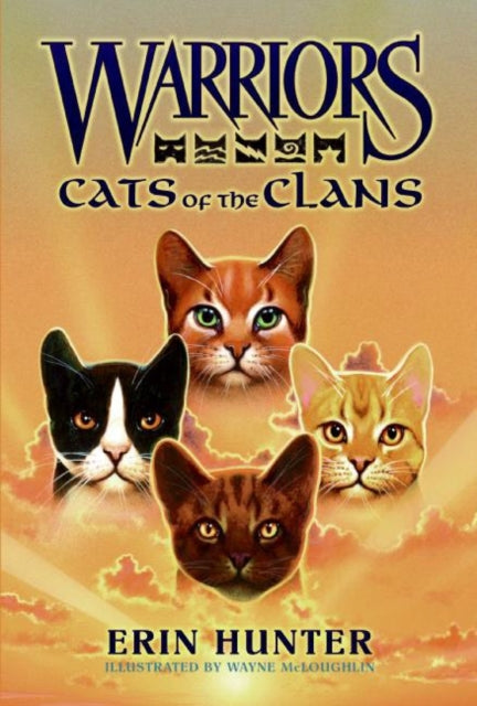 Warriors Cats Of The Clans By Hunter, Erin