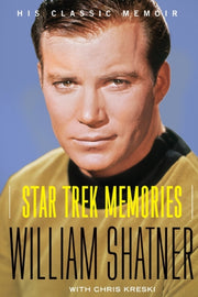 Star Trek Memories By Shatner, William