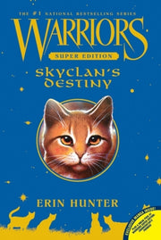 Warriors Super Edition Skyclans Destiny