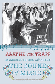 Memories Before & After/sound Of Music By Trapp, Agathe Von